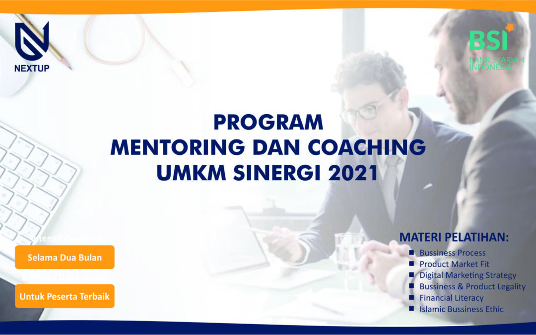 Program Mentoring dan Coaching UMKM Sinergi 2021