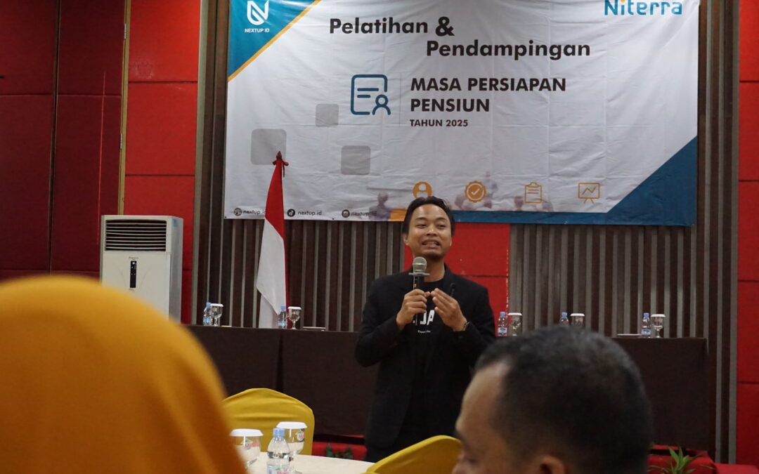 Pelatihan Masa Persiapan Pensiun - Nextup ID